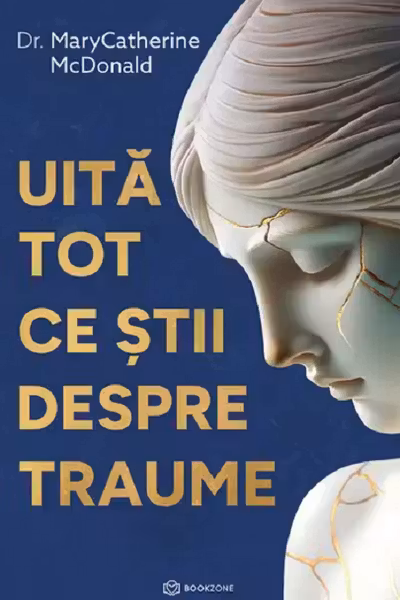 Uita tot ce stii despre traume