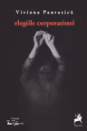 Elegiile corporatistei