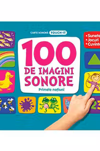Primele notiuni 100 de imagini sonore