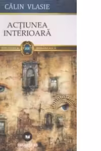 Actiunea interioara