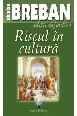 Riscul in cultura