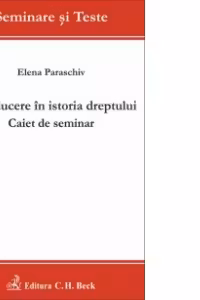 Introducere in istoria dreptului. Caiet de seminar