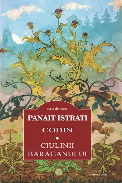 Codin. Ciulinii Bărăganului