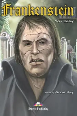 Frankenstein. Retold