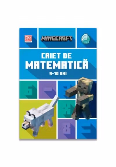 Minecraft - Caiet de matematica 9-10 ani