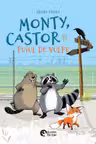 Monty, Castor si puiul de vulpe