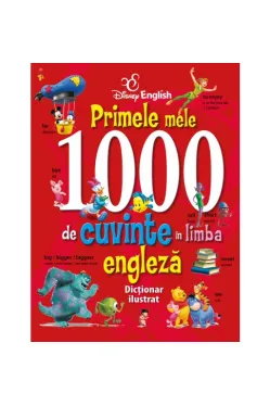 Primele mele 1000 de cuvinte in limba engleza rosie