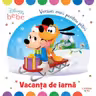 DISNEY BEBE. VACANTA DE IARNA. Versuri mici pentru pitici