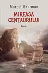 Mireasa centaurului