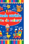 Primele cuvinte. Carte de colorat romano-engleza