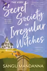 The Very Secret Society of Irregular Witches