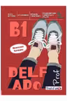Curs limba franceza manualul profesorului Nouveau DELF ADO B1 livre du professeur examene