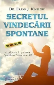 Secretul vindecarii spotane