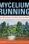 Mycelium Running