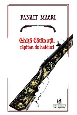 Ghita Catanuta, capitan de haiduci