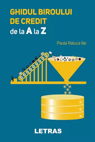 Ghidul biroului de credit de la A la Z