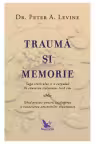 Trauma si memorie