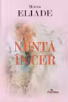Nunta in cer. Mircea Eliade.