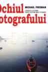 Ochiul fotografului