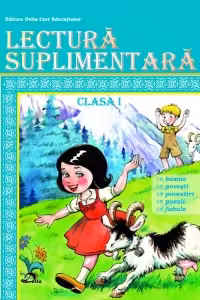 Lectura suplimentara - Clasa I (Editie 2017)