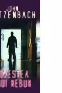 Povestea unui nebun