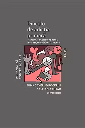 Dincolo de adictia primara
