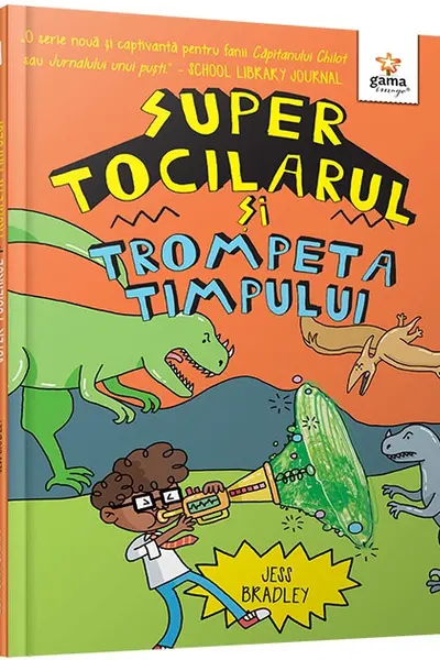 Super Tocilarul si trompeta timpului