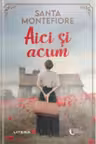 Aici si acum