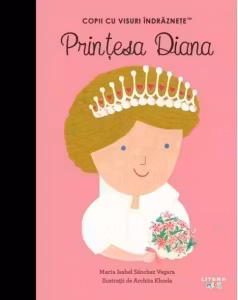 Copii cu visuri indraznete. PRINTESA DIANA.