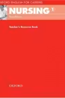 Oxford English for Careers Nursing 1 Teacher's Resource Book