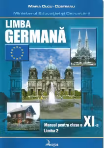 Limba germana. Manual pentru clasa a XI-a - limba a II-a