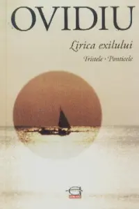 Lirica exilului. Tristele. Pontice