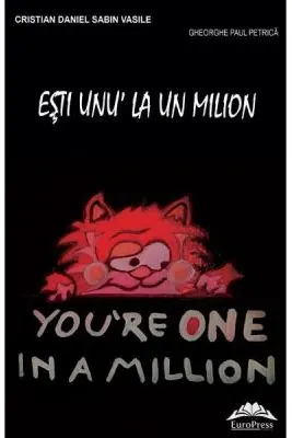 Esti unu' la un milion - Cristian Daniel, Sabin Vasile, Gheorghe Paul Petrica