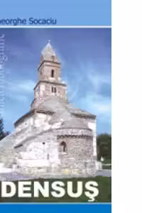 Densus. Oameni, fapte, locuri