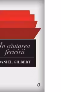 In cautarea fericirii. Editia a II-a
