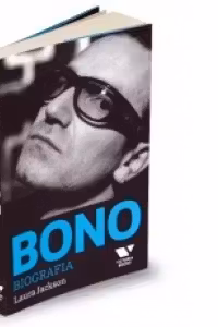 Bono. Biografia