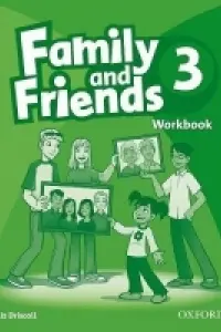 Family and Friends 3. Workbook