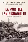 WILLIAM LUBBECK / LA PORTILE LENINGRADULUI