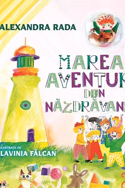 Marea aventură din Năzdrăvănia