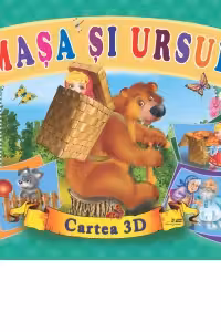 Cartea 3 D Masa si ursul