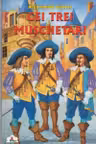 Cei trei muschetari. Colectia Piccolino - Alexandre Dumas