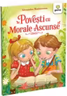Povesti cu morale ascunse
