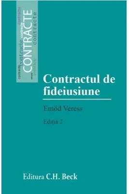 Contractul de fideiusiune. Editia 2