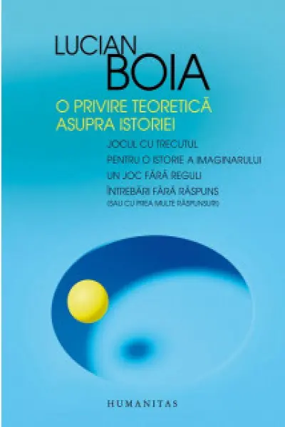 O privire teoretica asupra istoriei