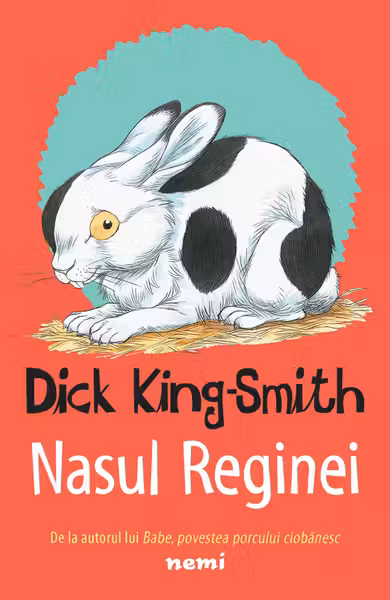 Nasul reginei - Dick King Smith