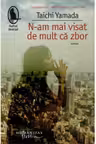 N-am mai visat de mult ca zbor