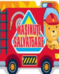 Masinute salvatoare