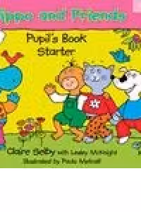 Hippo and Friends Starter Pupil s Book