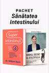 Pachet Sănătatea Intestinului
