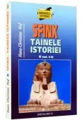 Sfinx. Tainele istoriei vol. ii